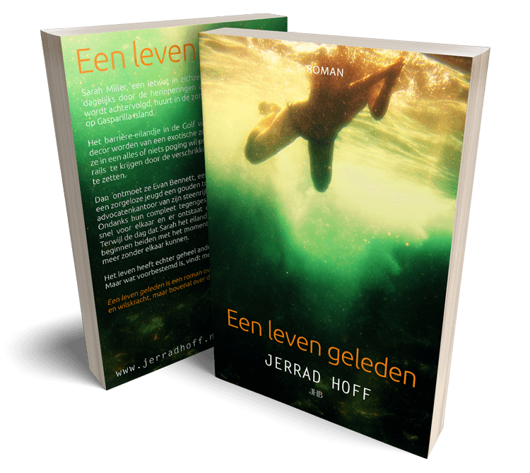 Jerrad Hoff - Een leven geleden