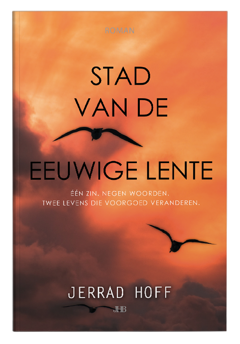 Jerrad Hoff - Stad van de eeuwige lente