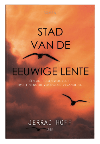 Jerrad Hoff - Stad van de eeuwige lente